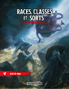 Races, Classes et Sorts
