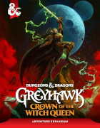 Greyhawk: Crown of the Witch Queen