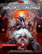 Waterdeep: Dungeon of the Mad Mage